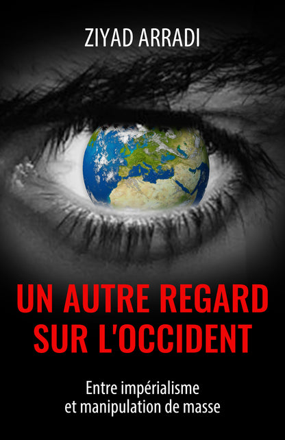 Un autre regard sur l'Occident